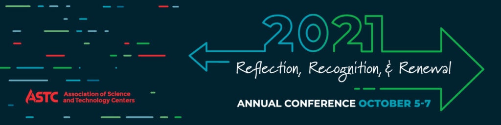 ASTC 2021 Annual Conference